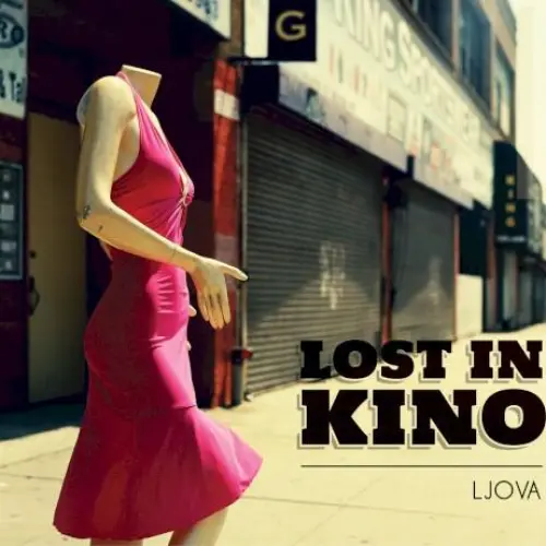 Lost in Kino