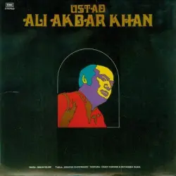 Ustad Ali Akbar Khan - Raga Malayalam Ustad Ali Akbar Khan - Raga Malayalam