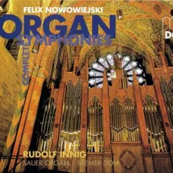 Complete Organ Symphonies, op. 45