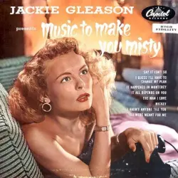Music to Make You Misty