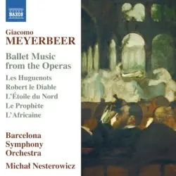 Ballet Music from the Operas Ballet Music from the Operas