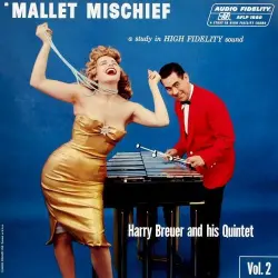 Mallet Mischief, Vol. 2