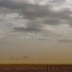 Of Dust and Dreams