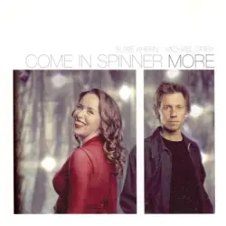 Come in Spinner More
