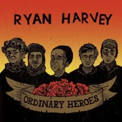 Ordinary Heroes
