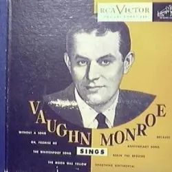 Vaughn Monroe Sings