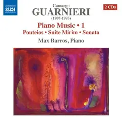 Piano Music 1: Ponteios / Suite Mirim / Sonata