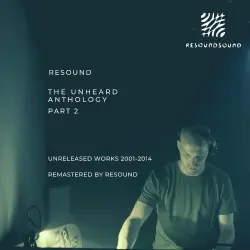 The Unheard Anthology, Part 2