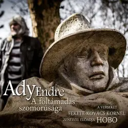 Ady Endre: A föltámadás szomorúsága