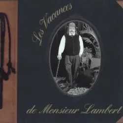Les Vacances de monsieur Lambert
