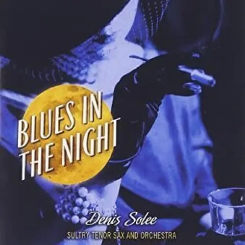 Blues In The Night