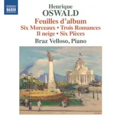 Feuilles d'album / Six Morceaux / Trois Romances / Il neige / Six Pièces