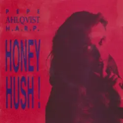 Honey Hush!