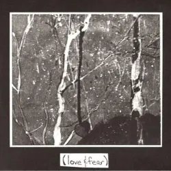 Love and Fear
