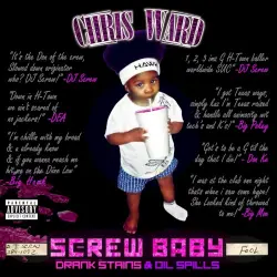 Screwbaby: Drank Stains & Oil Spills