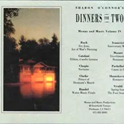 Dinners For Two: Menus and Music, Volume IV