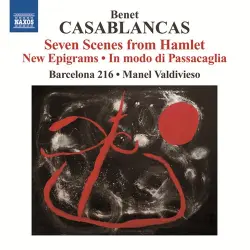 Seven Scenes from Hamlet / New Epigrams / In Modo di Passacaglia