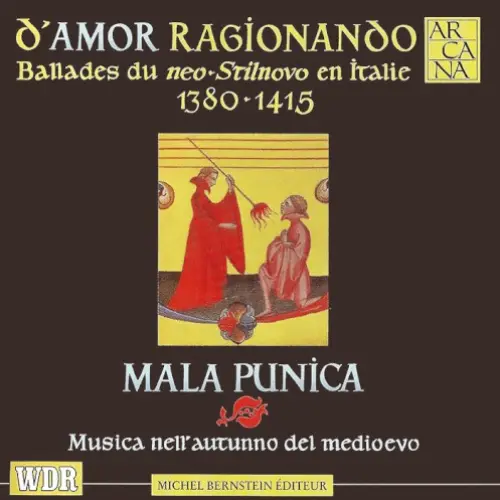 D'amor ragionando: Ballate neostilnoviste in Italia 1380-1415