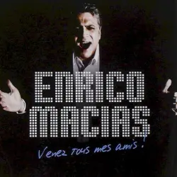 Venez tous mes amis