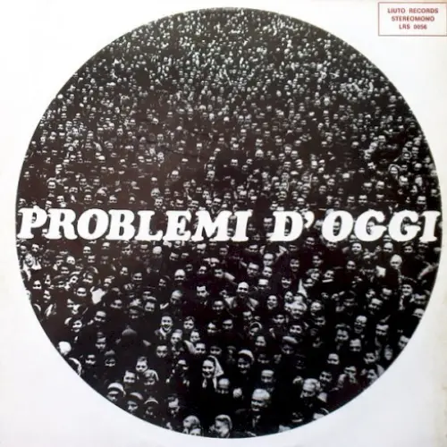 Problemi d'oggi
