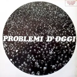 Problemi d'oggi