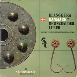 Klange fra Danmark’s bronzealderlurer