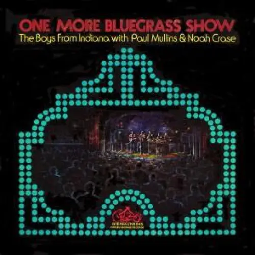 One More Bluegrass Show