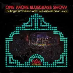 One More Bluegrass Show