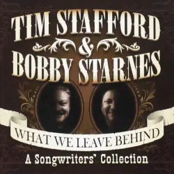 What We Leave Behind: A Songwriters' Collection