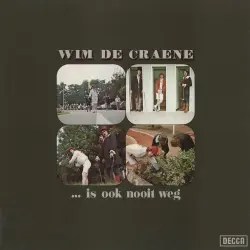 ... Is ook nooit weg