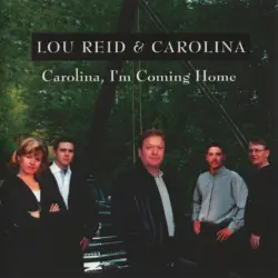 Carolina I'm Coming Home