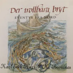 Der trollbåra bryt – eventyr fra nord