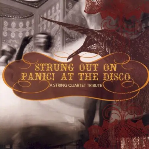 Strung Out on Panic! At the Disco: A String Quartet Tribute