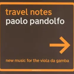Travel Notes: New Music for the Viola da Gamba