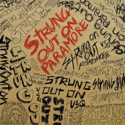 Strung Out on Paramore