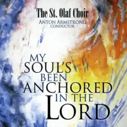 My Soul's Been Anchored in the Lord