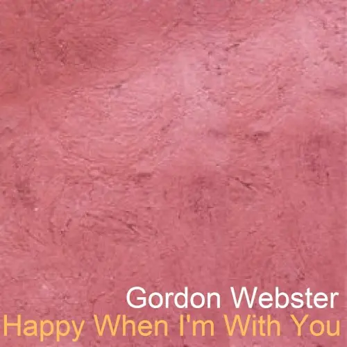 Happy When I'm With You