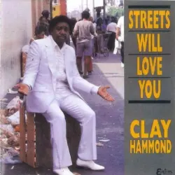 Streets Will Love You