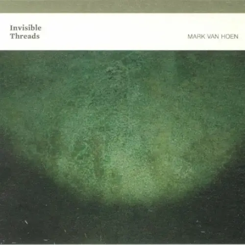 Invisible Threads