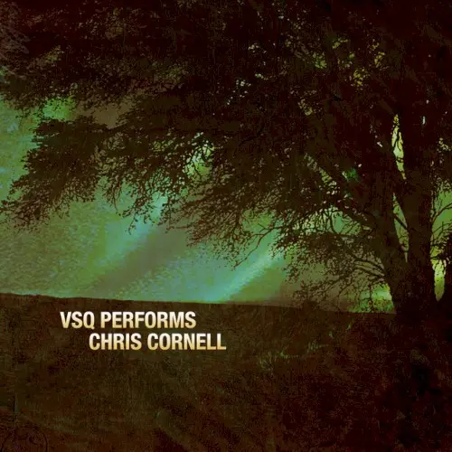 VSQ Performs Chris Cornell