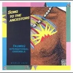 Song to the Ancestors