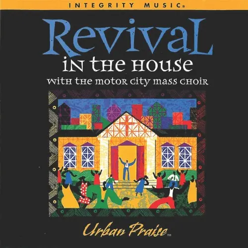 Revival In the House
