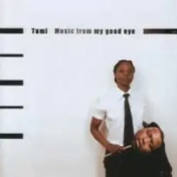 Music From My Good Eye