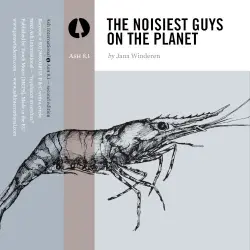 The Noisiest Guys on the Planet