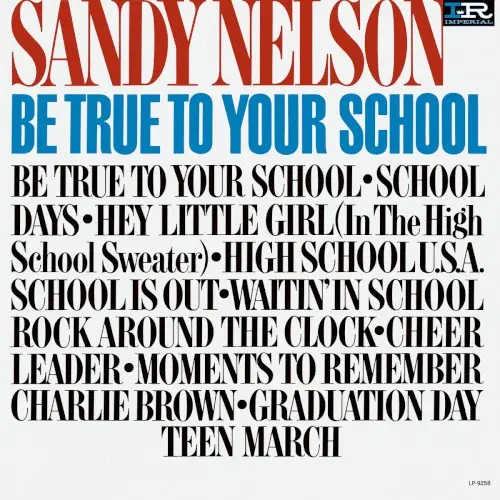 Be True To Your School