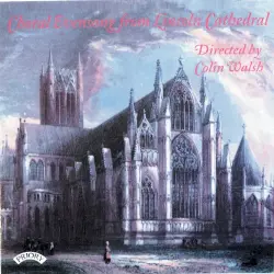 Choral Evensong From Lincoln Cathedral