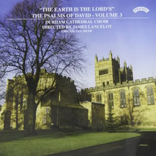 The Earth is the Lord's - The Psalms of David - Volume 3