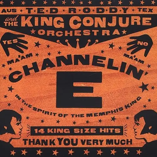 Channelin' E: In the Spirit of the Memphis King