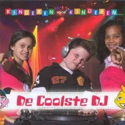 Kinderen voor Kinderen 27: De coolste DJ