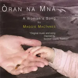 Òran Na Mnà: A Woman's Song